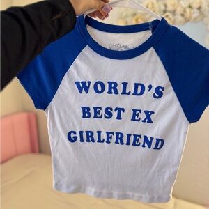 Worlds Best Ex Girlfriend Tee